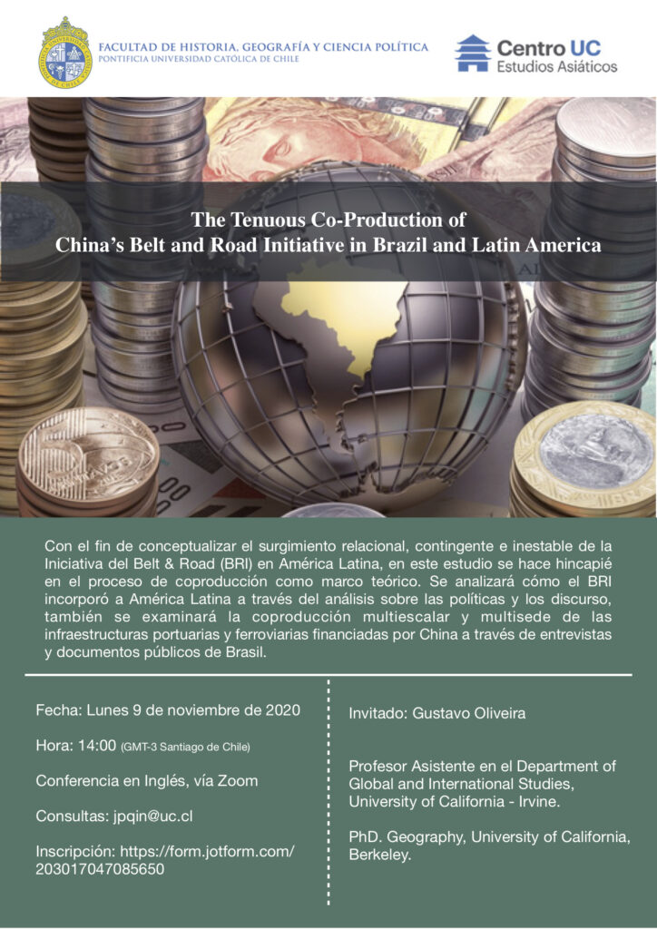 Seminario de Investigación: The Tenuous Co-Production of China’s Belt and Road Initiative in Brazil and Latin America