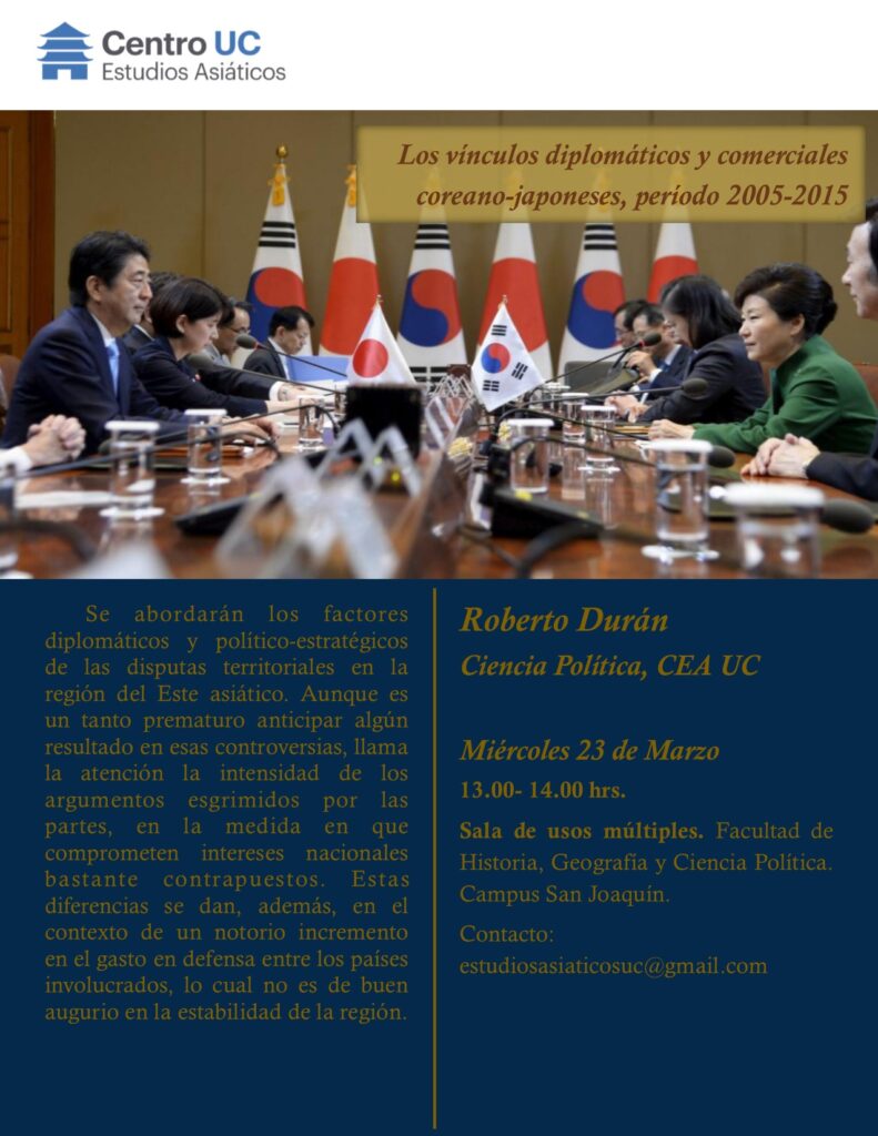Charla: Los vínculos diplomáticos y comerciales coreano-japoneses, período 2005-2015″